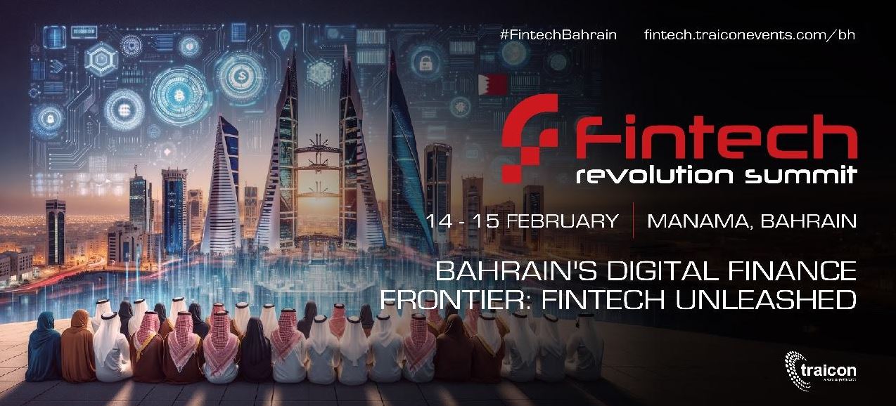 Bahrain Fintech Revolution Summit 2024