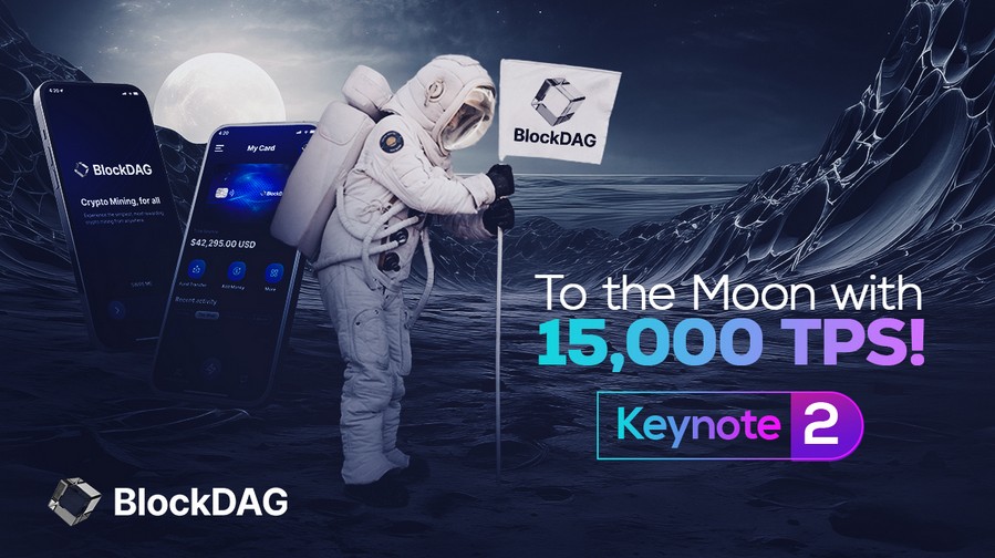 BlockDAG’s Lunar Keynote 2 Release Ignites 850% Price Increase Amid Ethereum Forecast and Significant XRP Transfers