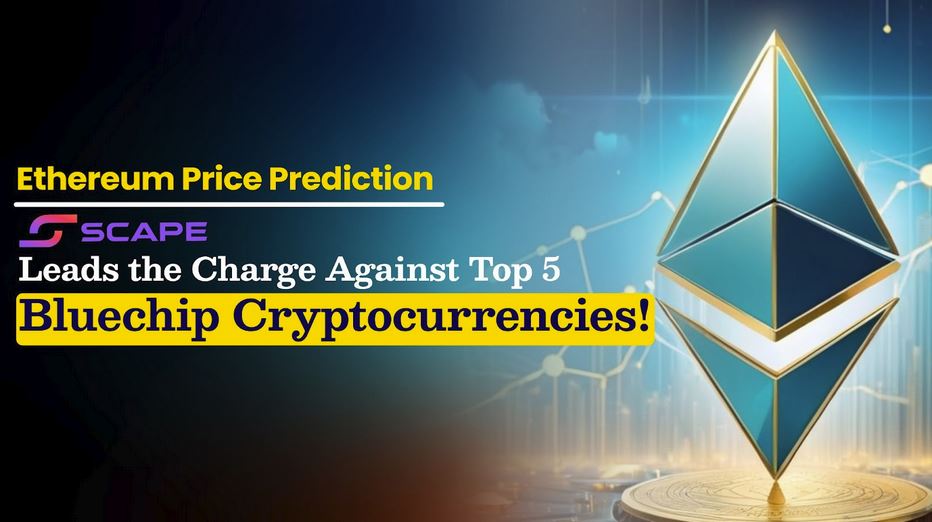 Ethereum Price Prediction: $18,000 Target Insight—5thScape Leads the Charge Against Top 5 Bluechip Cryptocurrencies!